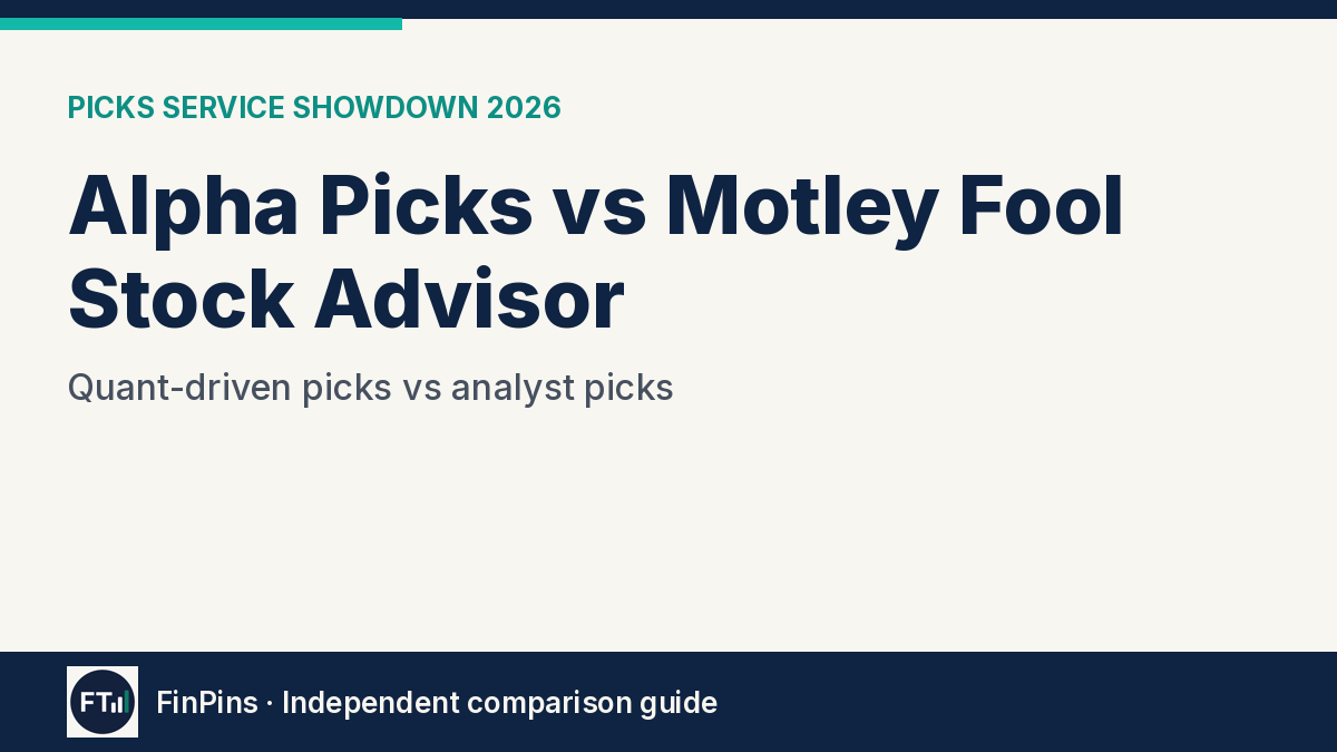 Alpha Picks vs Motley Fool Stock Advisor