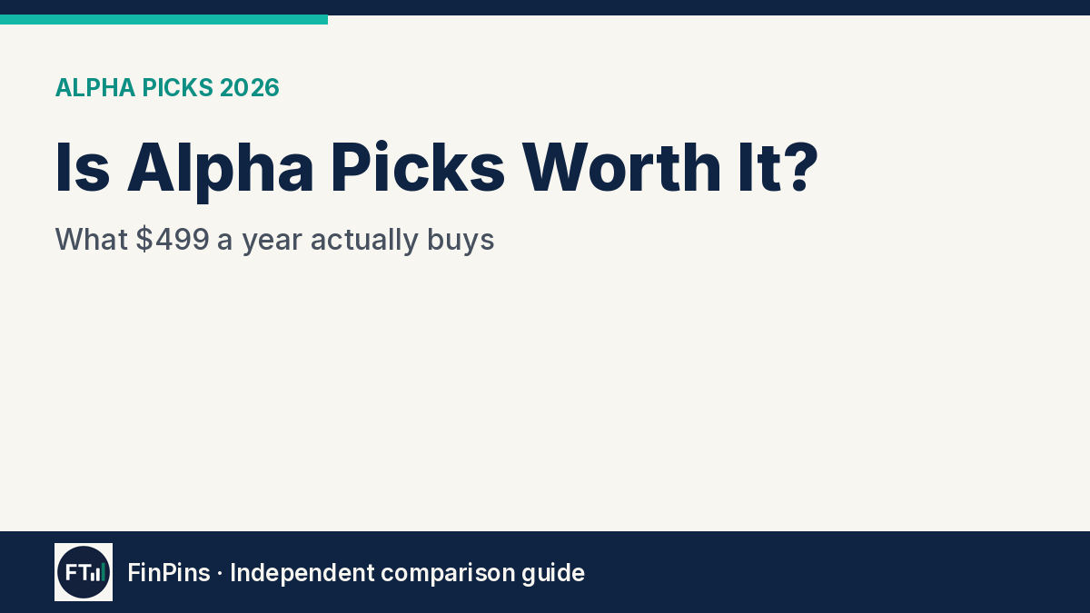 Is Alpha Picks Worth It?