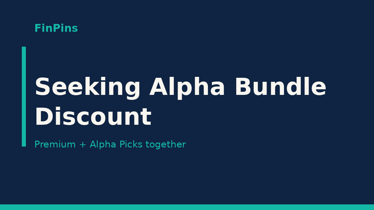 Seeking Alpha Bundle Discount