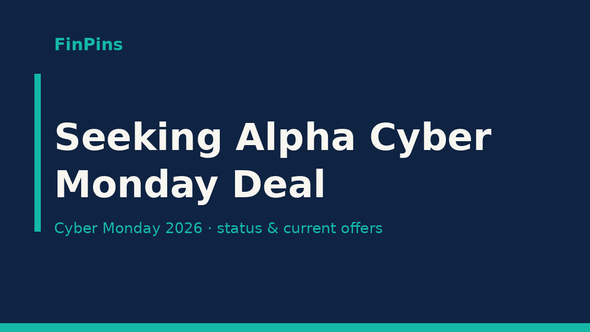 Seeking Alpha Cyber Monday Deal
