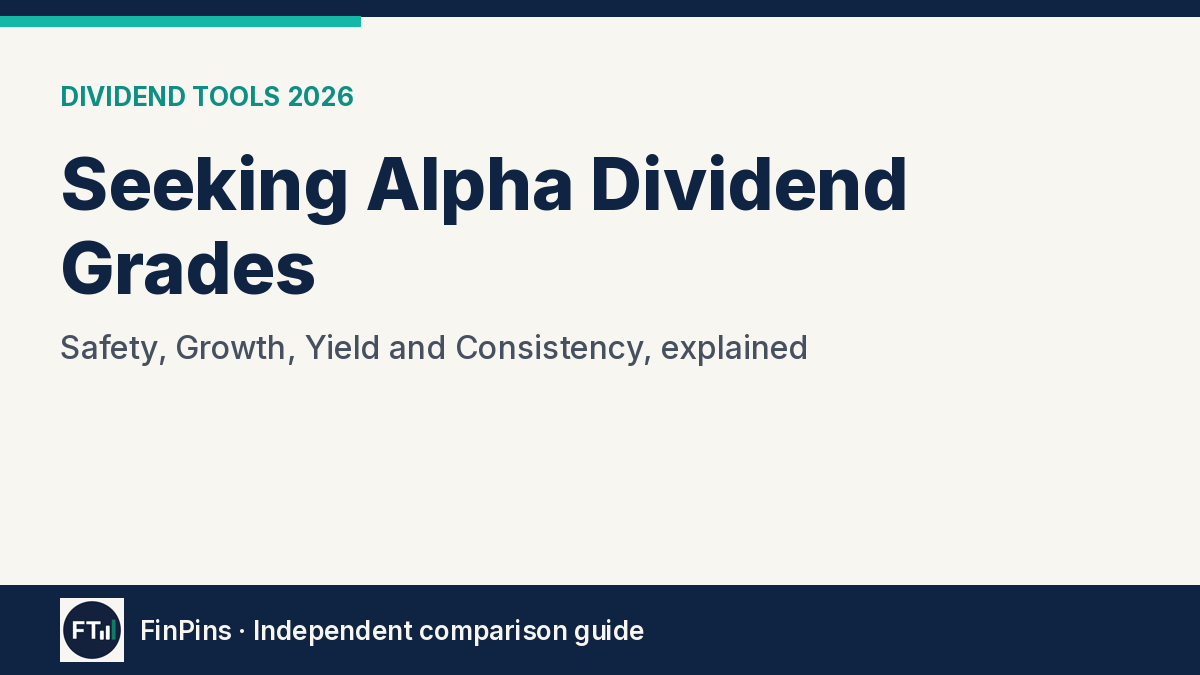 Seeking Alpha Dividend Grades