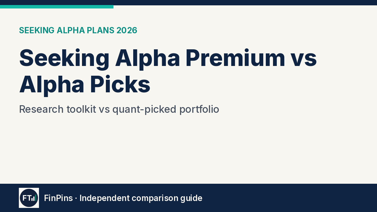Seeking Alpha Premium vs Alpha Picks