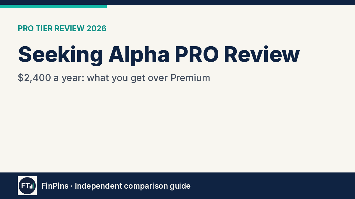 Seeking Alpha PRO Review