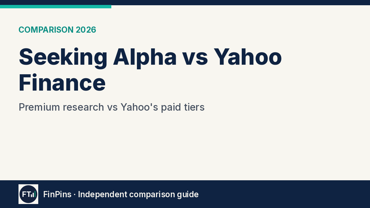 Seeking Alpha vs Yahoo Finance
